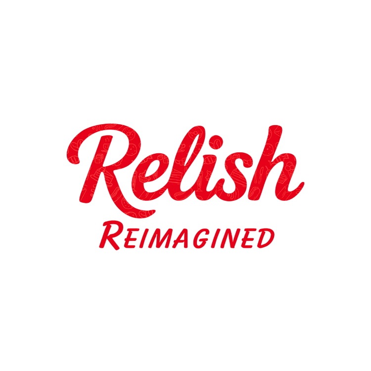 Relish Reimagined